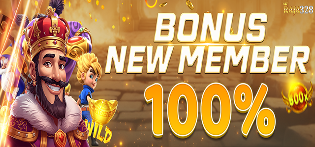 Slot Bonus New Member 100% RAJA328